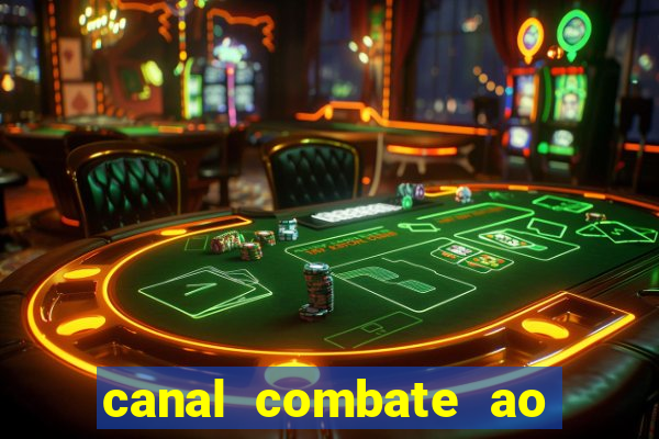 canal combate ao vivo multi canais